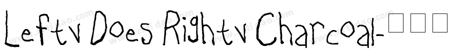 Lefty Does Righty Charcoal字体转换